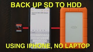 How to Copy SD card to Hard Drive with iPhone iPad iOS 13 NO LAPTOP
