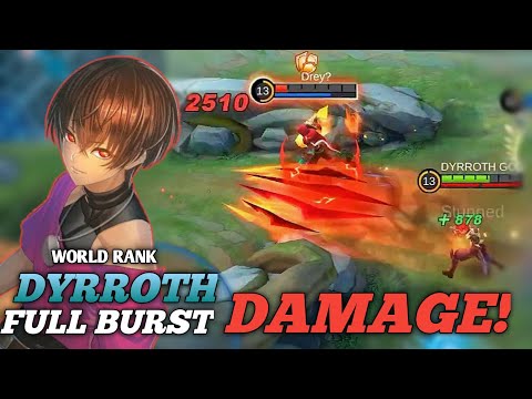 TOP GLOBAL DYRROTH FULL DAMAGE BUILD 🔥| Dyrroth best build.