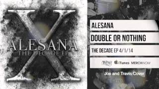 Alesana - Double or Nothing Duo Cover