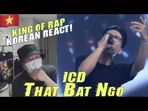 [EXCLUSIVE!]🇻🇳🇰🇷🔥Korean Hiphop Junkie react to ICD [Thật Bất Ngờ] [KING OF RAP] (VNM/ENG SUB)