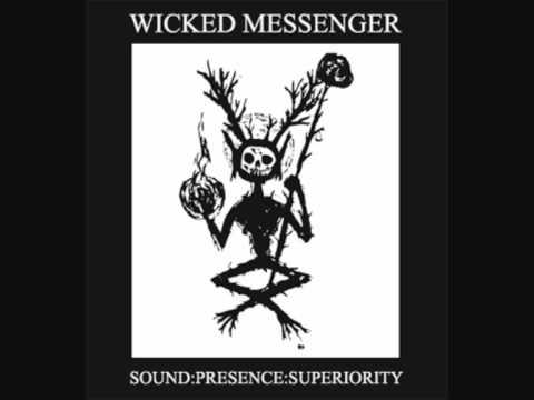 Wicked Messenger --   II