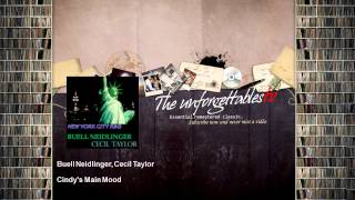 Buell Neidlinger, Cecil Taylor - Cindy's Main Mood