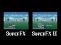 StarFox Comparison SuperFX SuperFX 2