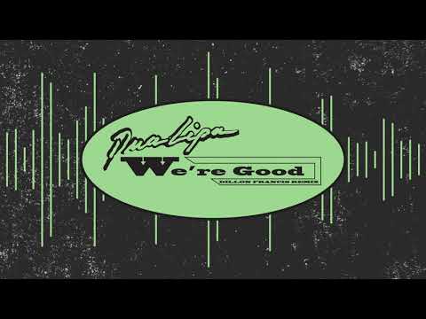 Dua Lipa - We’re Good (Dillon Francis Remix) [Official Audio]