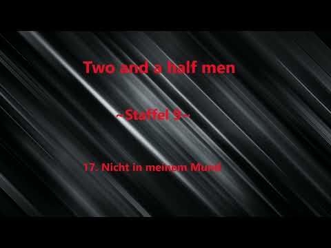 Two and a half men Staffel 9 F 17-20 ,tonspur ,einschlafen,Blackscreen,Audio,sleep