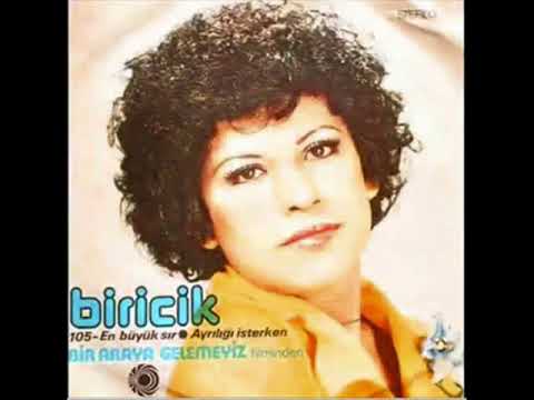 Biricik - En büyük sır ( Bir araya gelemeyiz filminden )