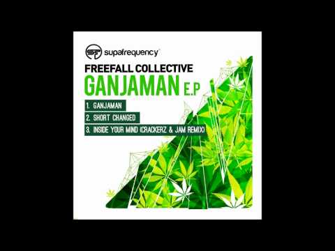 Freefall Collective - "Ganjaman"