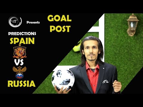 SPAIN VS RUSSIA PREDICTION | MATCH NO 51 | FIFA WORLD CUP 2018 | SNOOT SHOT | GOAL POST 2018