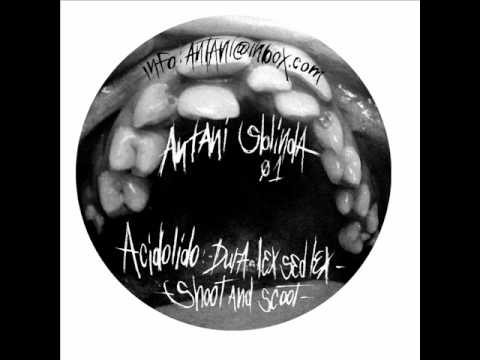 B2 - Acidolido - Shoot And Scoot (Sblinda 01)