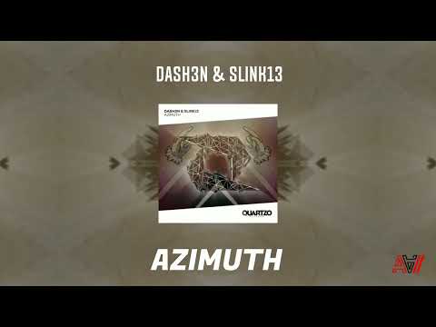 DASH3N & Slink13 - Azimuth
