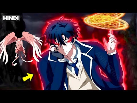 Weak Rookie Student Got Demon King Powers In Magic Academy And Becomes Overpowered in Hindi 
