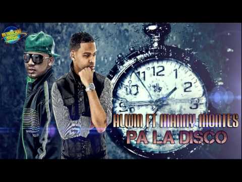 Alwin Vasquez Ft Manny Montes - Saliste Pa La Disco - (Llego El Tiempo) - 2013