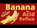 Best Time To Eat Banana For Acid Reflux