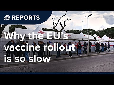 歐盟的疫苗推廣出了什麼問題？| CNBC報道 (What's going wrong with the EU's vaccine rollout? | CNBC Reports)