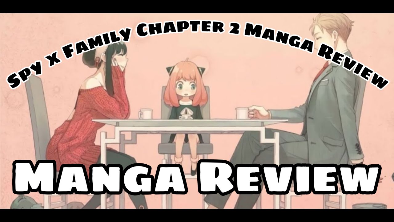 Spy x Family Chapter 2 