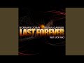 Last Forever Original Vocal Mix