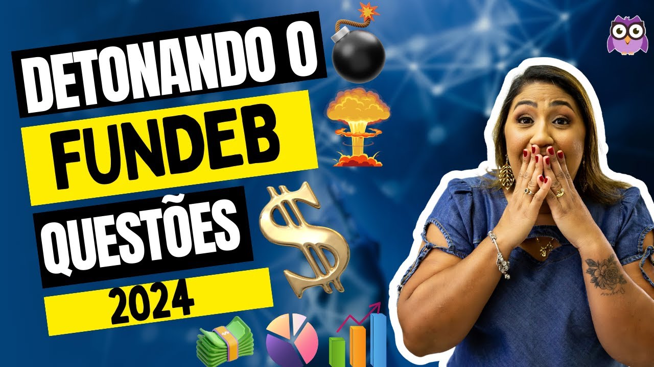 FUNDEB - QUESTÕES 2024