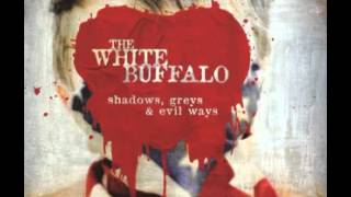 The White Buffalo - Joey White (DL)