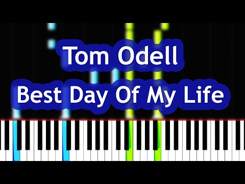 Best Day Of My Life - Tom Odell