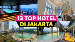 TOP 13 HOTEL BAGUS DI JAKARTA...! Awas Harganya Bikin Melongo!!! 😁