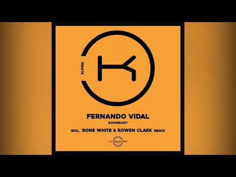 Fernando Vidal (Rone White & Rowen Clark Extended Remix)