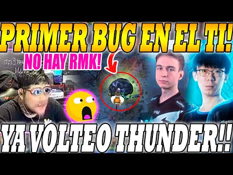 😳🔥EL PRIMER BUG DEL INTERNATIONAL!! EN LA PARTIDA DE THUNDER vs AZURE RAY!!😳🔥