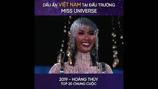 DẤU ẤN 🇻🇳 TẠI MISS UNIVERSE: 2004 to 2020