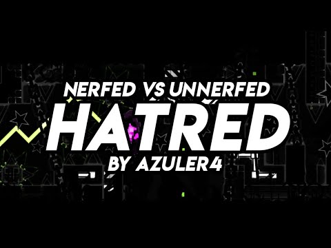Nerfed VS Unnerfed Hatred [Full Detail Showcase]
