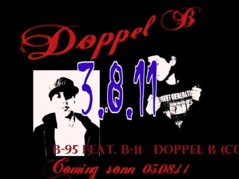 B-95 feat. B-11 - Doppel B (Snippet)