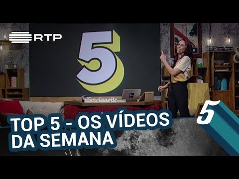 TOP 5 da WEB: os vídeos da semana | 5 Para a Meia-Noite | RTP
