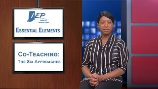 Essential Elements - The Six Models of Co-Teaching