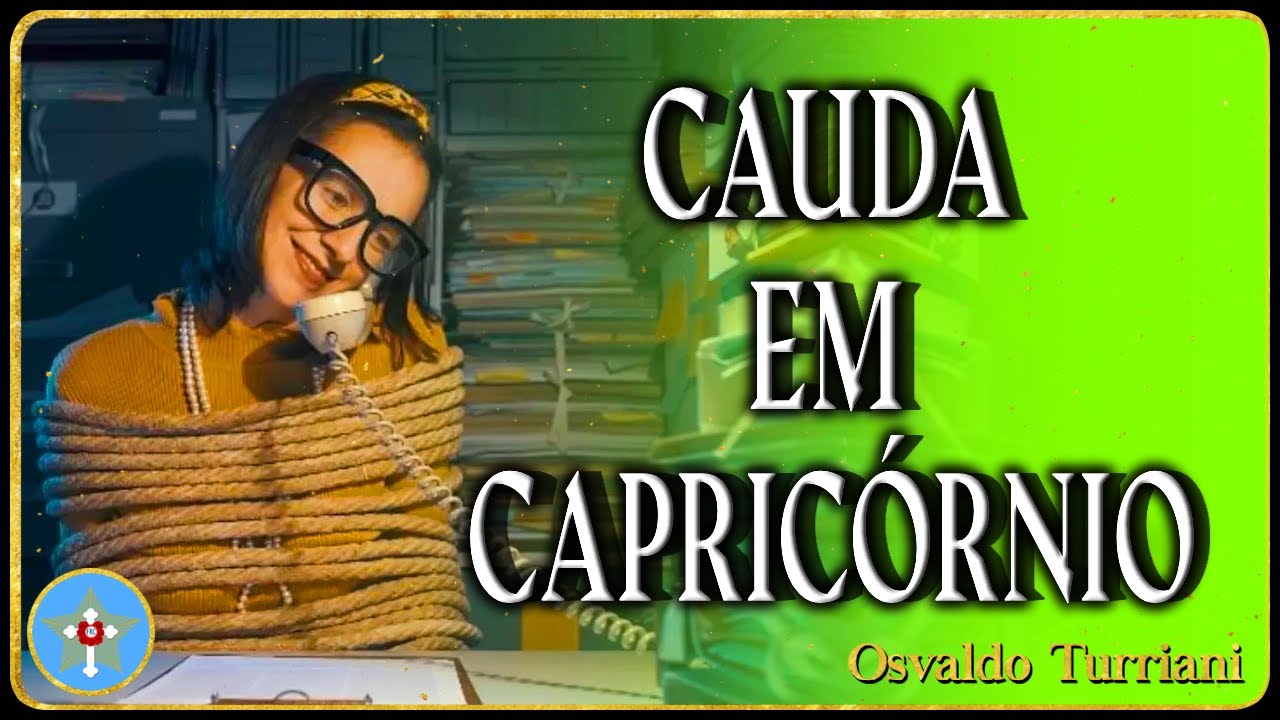 Astrologia Cármica 16 - Cauda em Capricórnio