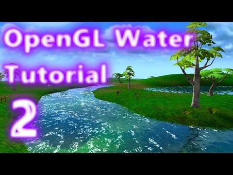 OpenGL Water Tutorial 2: Frame Buffer Objects