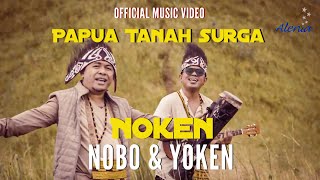 Download lagu 'PAPUA TANAH SURGA', NOKEN (Nobo & Yoken)   mp3