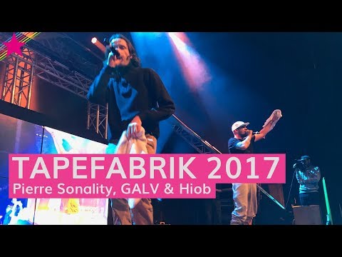 Pierre Sonality, GALV & Hiob live beim Tapefabrik Festival 2017
