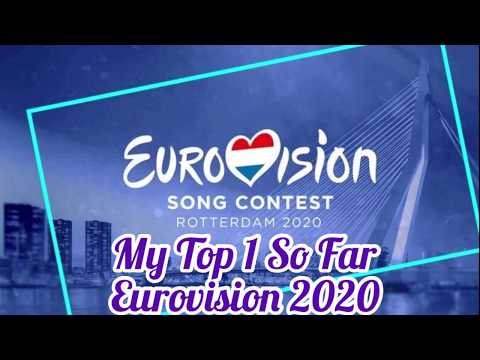 Eurovision 2020 - My Top 1 So Far