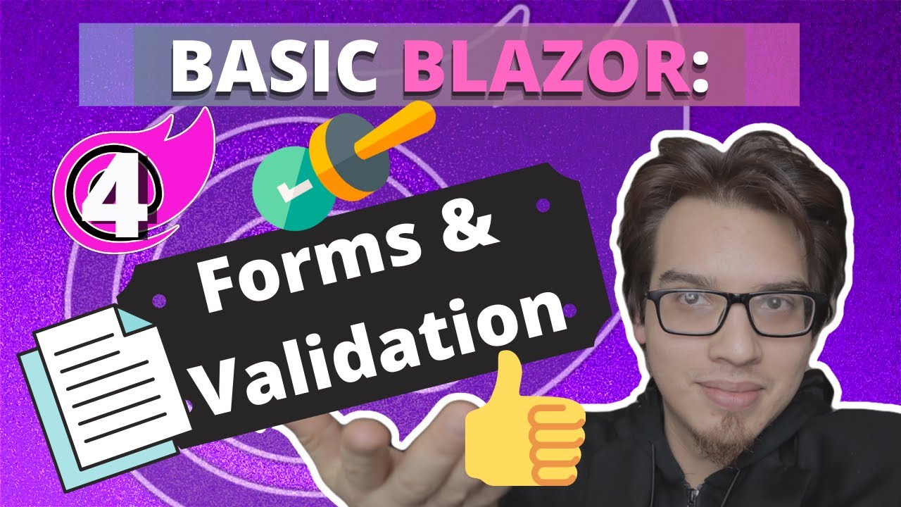 Blazor Basics: Forms And Validation