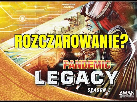 Pogadanki #3 - Pandemic Legacy Sezon 2 - nie oceniaj legacy po okładce!
