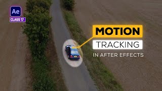 Motion Tracking in After Effects | Track Object in After Effects - Class 17