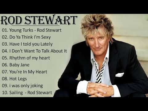 Rod Stewart Greatest Hits Full Album - Best Songs Of Rod Stewart Playlist