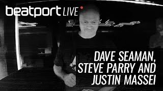 Dave Seaman, Steve Parry & Justin Massei - Live @ Beatport Live 006 2018