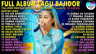 Download lagu FULL ALBUM LAGU BAJIDOR VIRAL | SIA SIA MENGHARAP CINTAMU | KOMPILASI PILIHAN LAGU TERPOPULER mp3 Download lagu FULL ALBUM LAGU BAJIDOR VIRAL | SIA SIA MENGHARAP CINTAMU | KOMPILASI PILIHAN LAGU TERPOPULER mp3