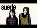 Suede - He's Dead (Audio Only) 