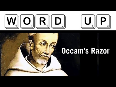 What does "Occam's Razor" mean?
