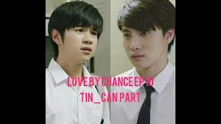 Download lagu INDO-SUB LOVE BY CHANCE EP 10 PART TIN❤CAN mp3