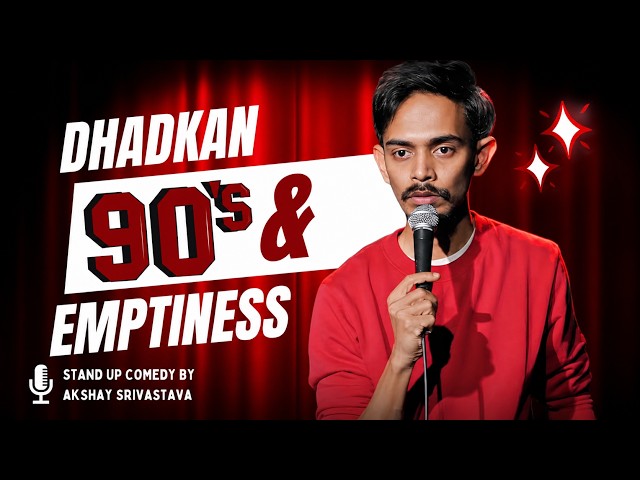 90s KIDS AND HEARTBREAK | EMPTINESS | A Stand-Up Comedy Special QUIGGY by Akshay Srivastava SDDEFAULT Thumbnail