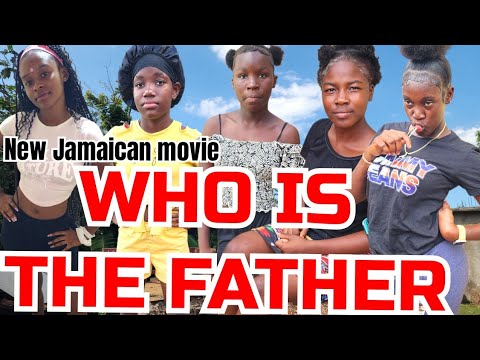 WHO IS THE FATHER //NEW JAMAICAN MOVIE 2025//PFS FILMS