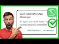 Comment réparer l'erreur Impossible d'installer WhatsApp Messenger sur Google Play Store (2024)