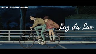 Luz Da Lua Lyrics English Translation
