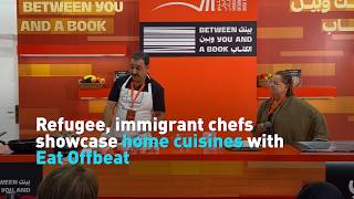 Refugee, immigrant chefs showcase cuisines in popular new company